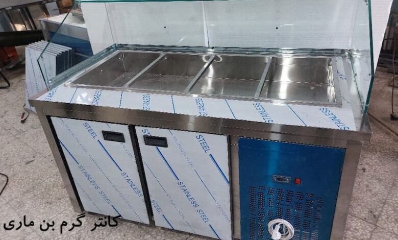 کانتر گرم بن ماری چیست؟ راهنمایی انتخاب و خرید، انواع | نصب و راه اندازی